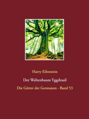 cover image of Der Weltenbaum Yggdrasil